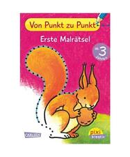 Pixi kreativ 78: Von Punkt zu Punkt: Erste MalrÃ¤tsel
