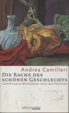 DIE RACHE DES SCHÖNEN GESCHLECHTS, Andrea Camilleri
