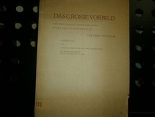 Das grosse Vorbild und der