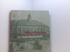 Wertheim: Geschichte eines