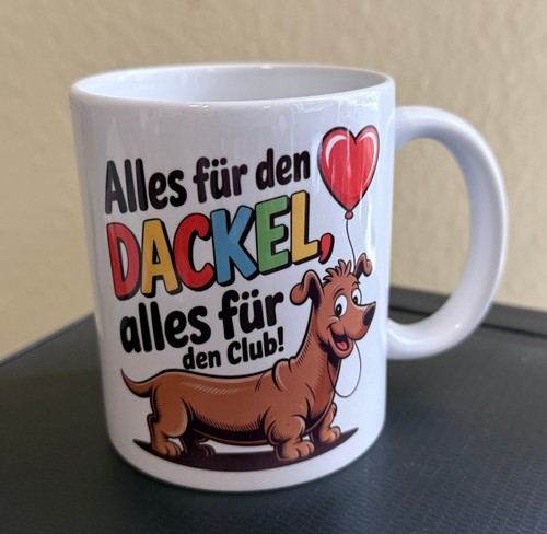 Tasse alles für den dackel - den,