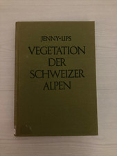 Vegetation der Schweizer Alpen