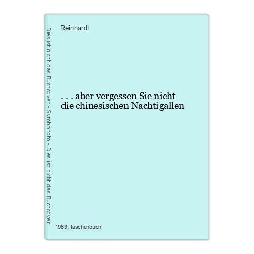 Aber vergessen sie nicht - sie,