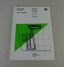 Schulungsunterlage BMW Automatik-Getriebe 5HP-18 EGS für E30 / E34 / E32 '6/1990