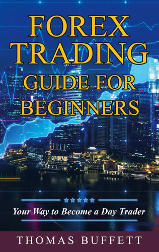 Forex trading guide - trading,