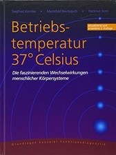 Betriebstemperatur 37°