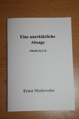 Eine unerklärliche absage - eine, |