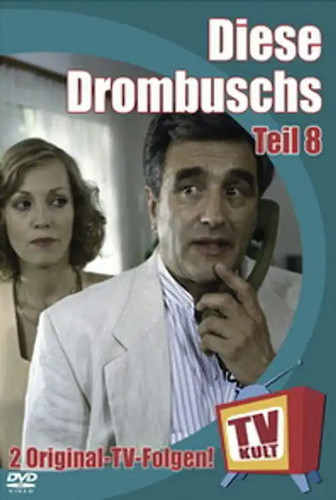 Kult diese drombuschs - -,