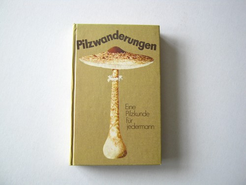 Pilzwanderungen eine - -,