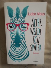 Lioba Albus: Älter werde ich