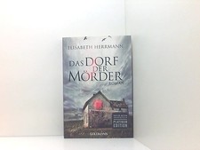 Das Dorf der Mörder: Kriminalroman (Sanela Beara, Band 1) Herrmann, Elisabeth: