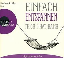Einfach entspannen von - , thich