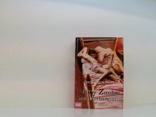 Wilder Zauber des Verlangens