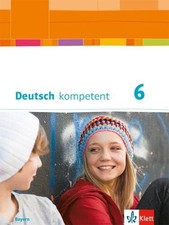 Deutsch kompetent 6. Ausgabe