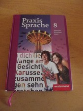 Praxis Sprache 8 Ausgabe für Niedersachsen
