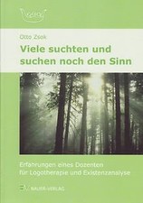 Viele suchten und suchen noch den Sinn: Erfahrungen... | Buch | Zustand sehr gut