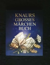 Knaurs grosses Märchenbuch, Lizenzausgabe, Ruth und Martin Koser - Michaels,...