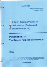 INFANTERIE TRAINING VOL 111 BROSCHÜRE N0 17 DAS ALLGEMEINE MASCHINENGEWEHR EX ZUSTAND