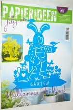 Bastelheft, Papierideen filigran, Ausgabe 25, Willkommen Frühling!