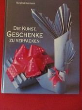 Die Kunst, Geschenke zu verpacken von Burglind 