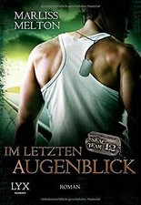 SEAL Team 12: Im letzten Augenblick von Melton, Marliss | Buch | Zustand gut