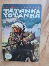 Tatanka-Yotanka "Spannend erzählt" DDR 1972 Band 66