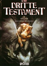 Das Dritte Testament # 2 - Matthias oder Das Gesicht... - SC - Splitter.Vlg.1999