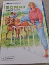 Bummi wird dreizehn. ( Ab 8 J.) Schlinkert, Martha: gebundene Ausgabe K