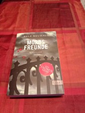 Nele Neuhaus  Mords Freunde Ein Taunus Krimi