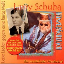 Larry Schuba - Hitverächtlich ZUSTAND SEHR GUT