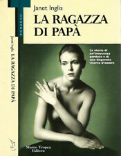 Janet Inglis, La ragazza di papà, Tropea 1997