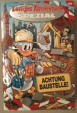   LTB Lustiges Taschenbuch Spezial - Band 99   -  ACHTUNG BAUSTELLE!   