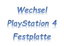 WECHSEL FESTPLATTE PLAYSTATION 4 PS4 Tausch Austausch Fat Slim Pro 500GB 1TB 2TB