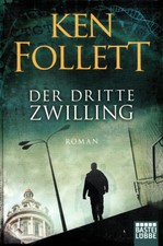 Der dritte Zwilling von Ken Follett
