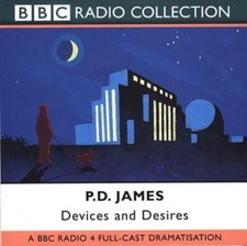 Geräte und begehrt: ein BBC Radio 4 Full Cast Theaterszenen James, P. D.; delafie