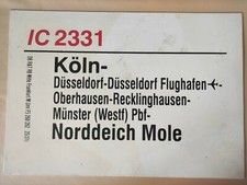 Zuglaufschild DB IC 2331 InterCity Köln - Düsseldorf - Münster - Norddeich Mole