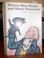 Ilse und Vilmos Korn " Meister Hans Röckle und Mister Flammfuß " 1979 Gürtzig