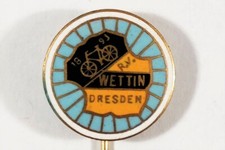 Selten R.V. Wettin Dresden 1893 - Radfahrer Verein Abzeichen Fahrrad RV / R22