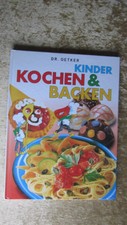 Kochbuch " Dr. Oetker - Kinder kochen & backen " Rezepte, Dr. Oetker Verlag 