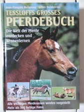 Tesslofs grosses Pferdebuch - Die Welt der Pferde entdecken und kennenlernen