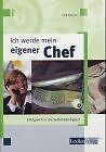 Ich werde mein eigener Chef. Erfolgreich in die Selbstst... | Buch | Zustand gut