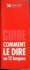 Comment le dire en 12 langue von Reader's Digest - | Buch | Zustand gut