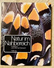 Natur im Nahbereich, Danesch, Edeltraud und Othmar:Wird in neue Buch Zustand gut