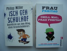 Chill mal, Frau Freitag von Frau Freitag / Isch geh Schulhof von Philipp Möller