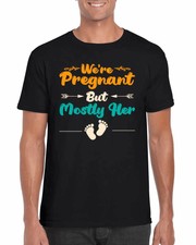 T-Shirt We're Pregnant - Neu Mutter Mama Vater Schwangerschaft erwartet Top 494