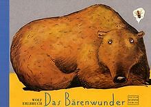 Das Bärenwunder von Erlbruch, Wolf | Buch | Zustand sehr gut