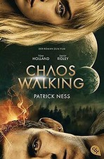 Chaos Walking - Der Roman zum Film (Die Chaos-Walking-Re... | Buch | Zustand gut