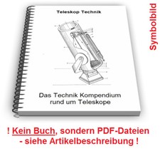 Teleskop selbst bauen - Spiegelteleskop Radioteleskop Schiefspiegler Technik
