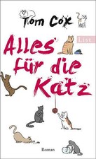 Alles für die Katz, Tom Cox