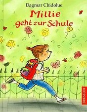 Millie geht zur Schule von Chidolue, Dagmar | Buch | Zustand gut